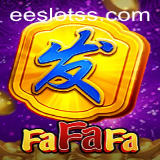 Tudo o que Você Precisa Saber Sobre o Jogo FaFaFa e a Tendência eeslots